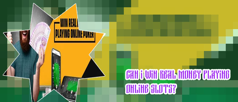 Online slots where you can win real money