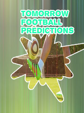 Tomorrow soccer tips and predictions